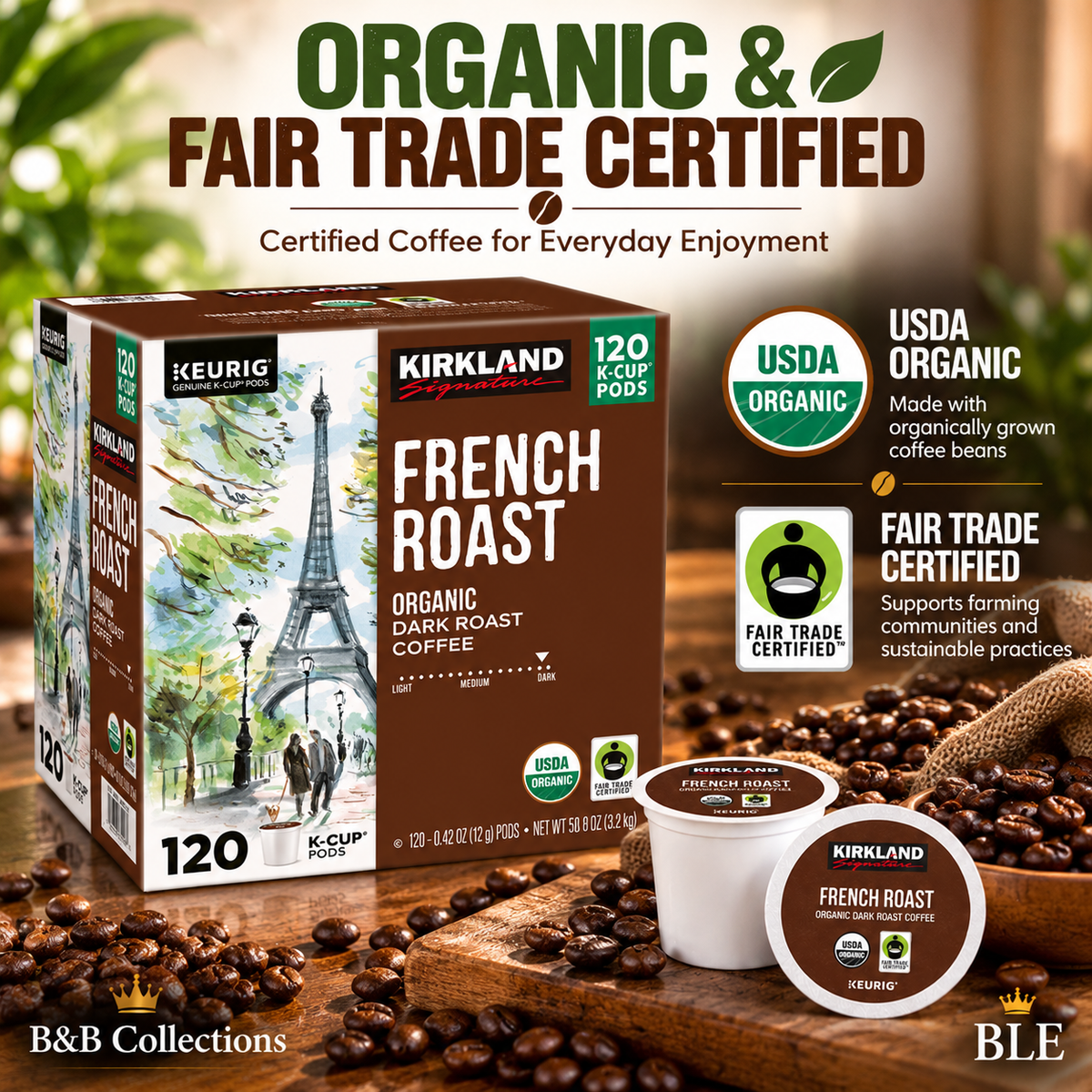 Kirkland Signature Organic French Roast Coffee K-Cup Pods, Dark Roast, Keurig Compatible, USDA Organic, Fair Trade Certified, 120 Count